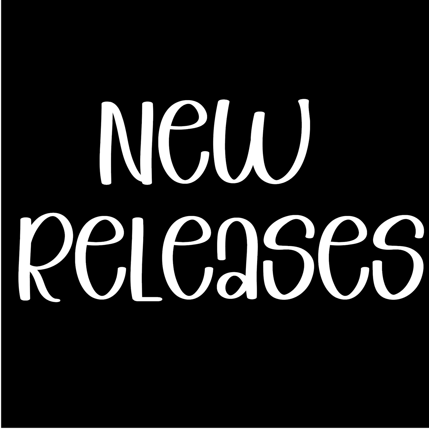 New Releases